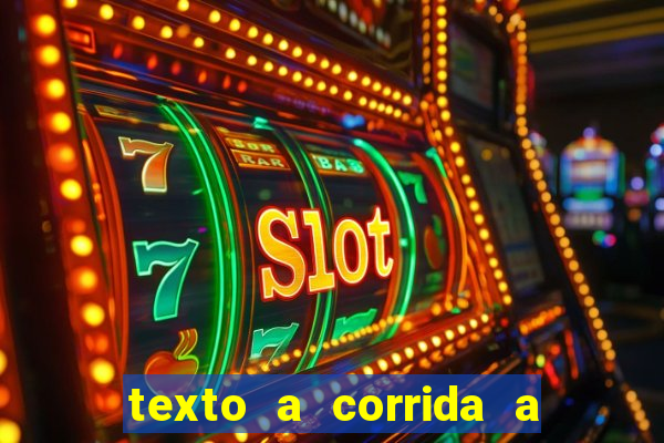 texto a corrida a lagarta lili